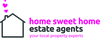 Home Sweet Home Estate Agents