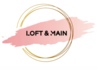 Loft and Main Real Estate Group