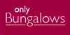 Only Bungalows