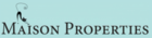 Maison Properties